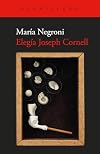 Elegía Joseph Cornell