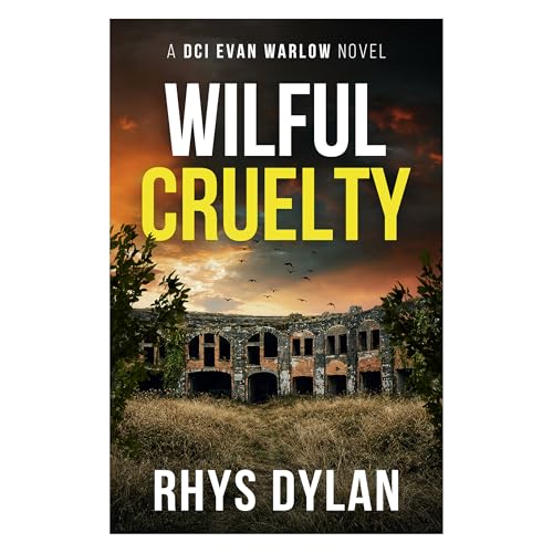 Wilful Cruelty book cover
