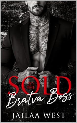 Sold to the Bratva Boss book cover