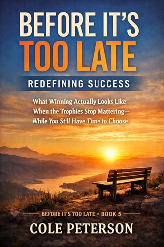 Cover of Before It's Too Late: Redefining Success