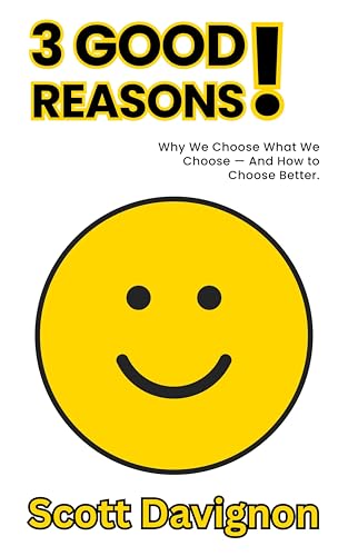 3 GOOD Reasons!