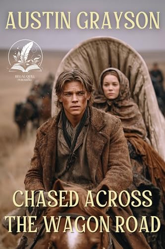 Chased Across the Wagon Road book cover