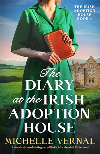 The Diary at the Irish Adoption House book cover