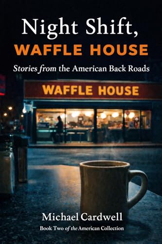 Night Shift, Waffle House book cover