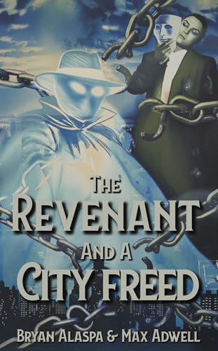 The Revenant and a City Freed book cover
