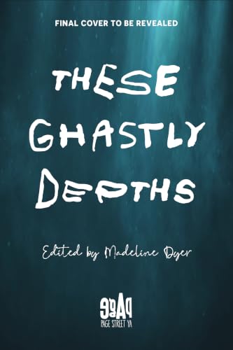 These Ghastly Depths book cover