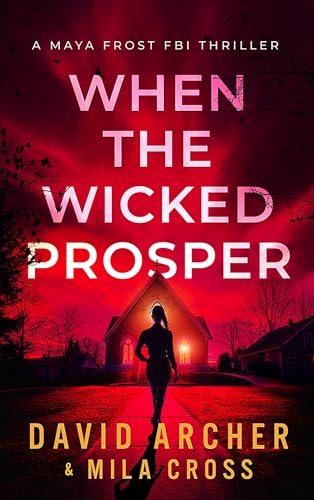 When the Wicked Prosper book cover