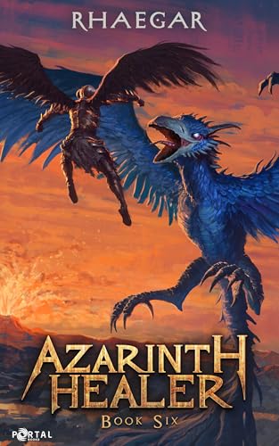 Azarinth Healer Book Six book cover