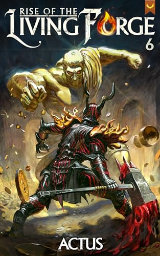 Rise of the Living Forge 6 book cover