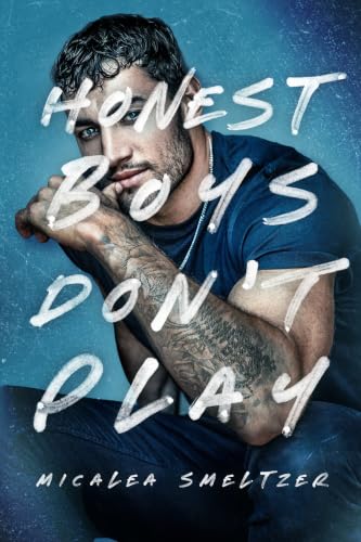 Honest Boys Don't Play book cover