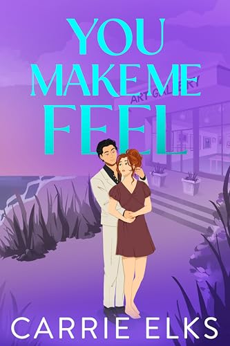 You Make Me Feel book cover