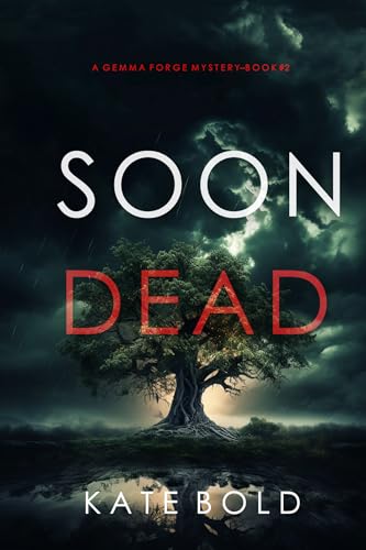 Soon Dead book cover