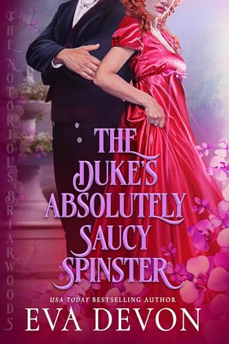 The Duke's Absolutely Saucy Spinster book cover