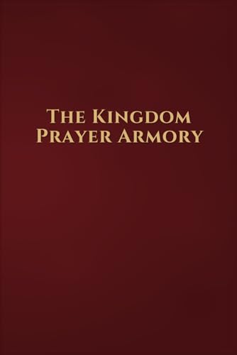 The Kingdom Prayer Armory cover