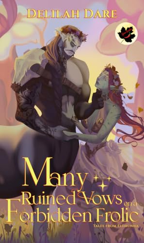 Many Ruined Vows on a Forbidden Frolic book cover