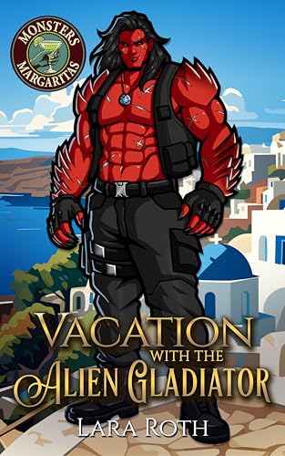 Vacation with the Alien Gladiator book cover