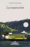La separación (Spanish Edition)