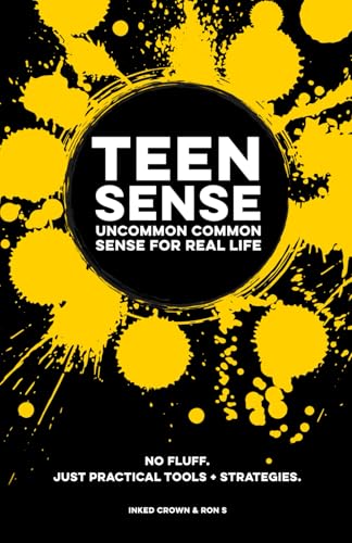 Teen Sense Uncommon Common Sense book cover