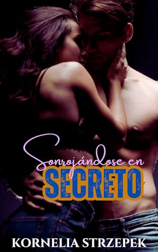 Sonrojándose en Secreto