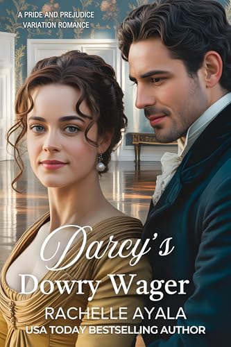 Darcy’s Dowry Wager book cover