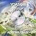 アドレナ / BABY (完全生産限定盤) - YOASOBI