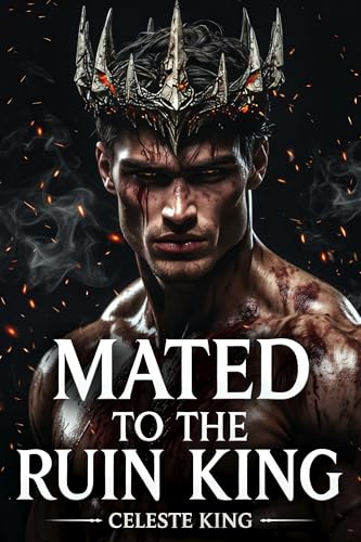 Mated to the Ruin King book cover