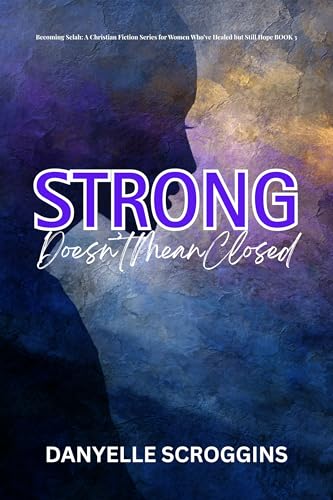 Strong Doesn't Mean Closed book cover