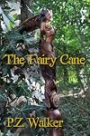 The Fairy Cane