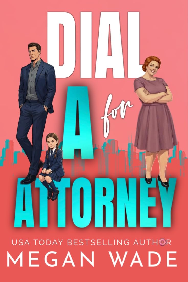 Dial A for Attorney book cover - Curves & Capital Book 4