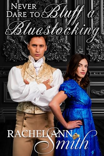 Never Dare to Bluff a Bluestocking book cover
