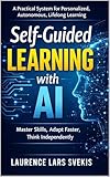Book cover for Self-Guided Learning with AI showing a structured independent learning system