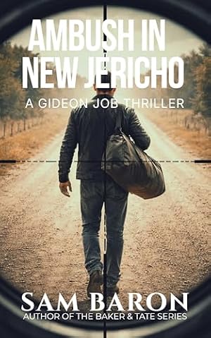 Ambush in New Jericho