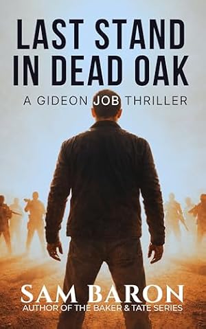 Last Stand in Dead Oak
