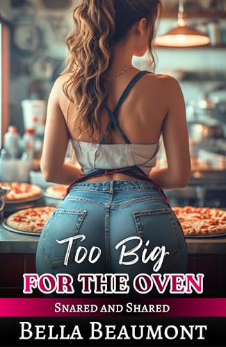 Too Big for the Oven book cover