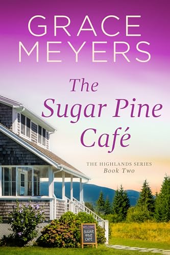 The Sugar Pine Cafe Book 2 book cover