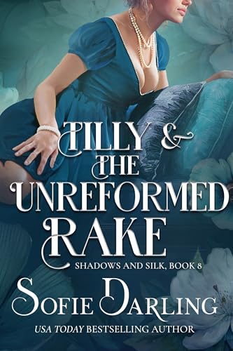 Tilly and the Unreformed Rake book cover