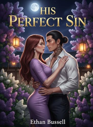 Cover of His Perfect sin (The Shadowborn Women Saga Book 1) by Ethan Bussell