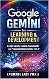 Book cover for Google Gemini for Learning & Development showing modern AI training design concepts