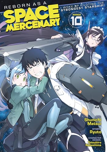 I Woke Up Piloting the Strongest Starship!Vol. 10 book cover