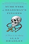 Numb Were the Beadsman's Fingers