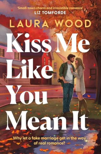 Kiss Me Like You Mean It book cover