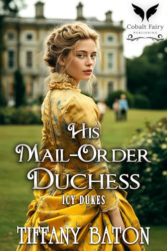 His Mail-Order Duchess book cover