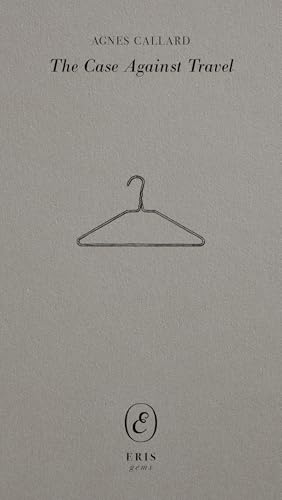 The Case Against Travel (Short Story) book cover