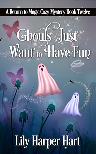 Ghouls Just Want to Have Fun book cover