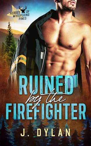 Ruined by the Firefighter book cover