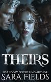 Theirs: A Dark Russian Mafia Romance (The Bratva Kings Duet)