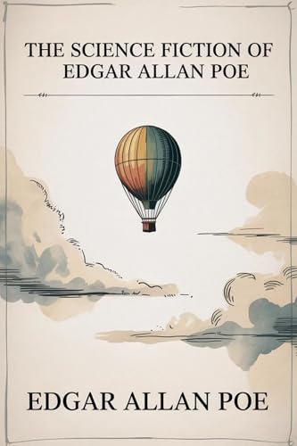 The Science Fiction of Edgar Allan Poe book cover
