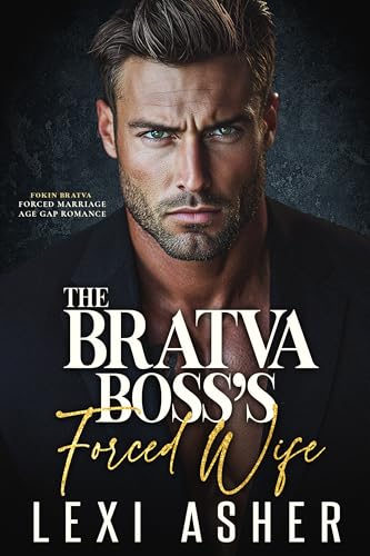 The Bratva Boss’s Forced Wife book cover