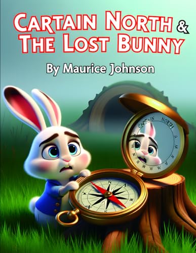 Captain North & The Lost Bunny