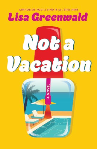 Not a Vacation book cover